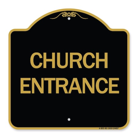 Designer Series Sign-Church Entrance, Black & Gold Aluminum Architectural Sign
